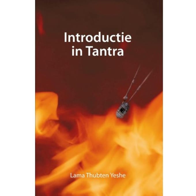 Introductie In Tantra - Lama Thubten Yeshe