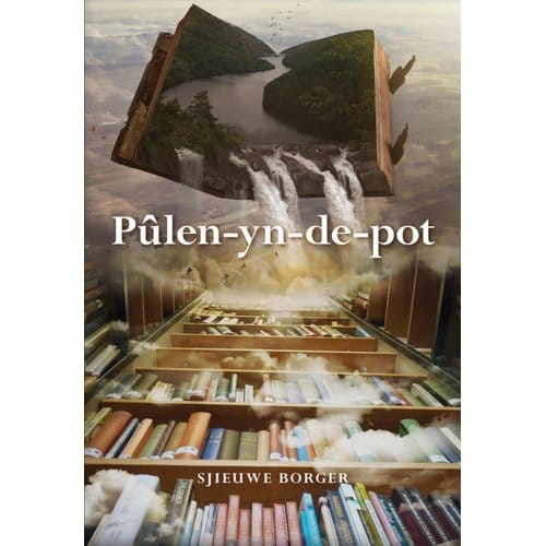 Pûlen-Yn-De-Pot - Sjieuwe Borger