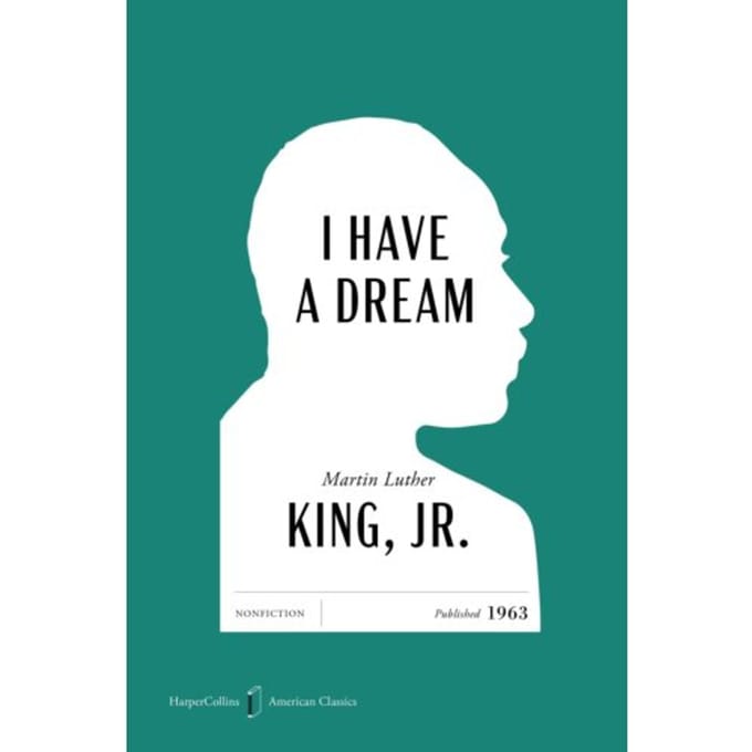 I Have A Dream American Classics Edition - Martin Luther King