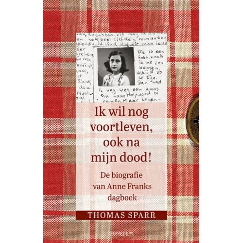Ik Wil Nog Voortleven, Ook Na Mijn Dood! - Thomas Sparr
