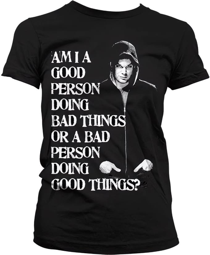 Dexter Dames Tshirt -M- Bad Person Doing Good Things Zwart