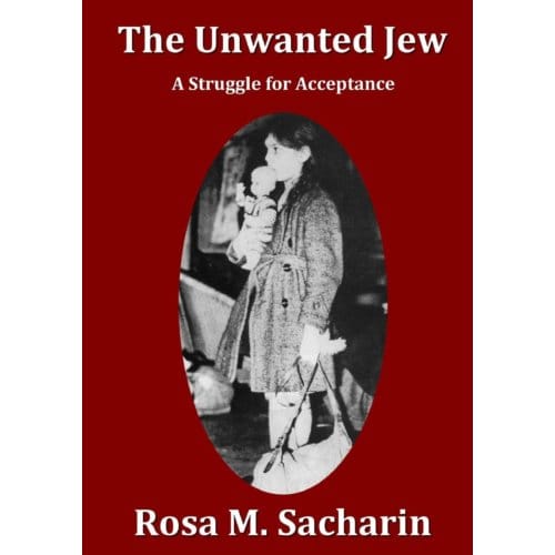 The Unwanted Jew - Rosa M. Sacharin