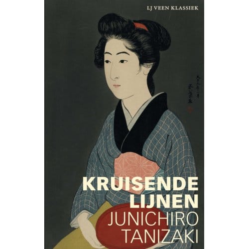 Kruisende Lijnen - Lj Veen Klassiek - Junichiro Tanizaki