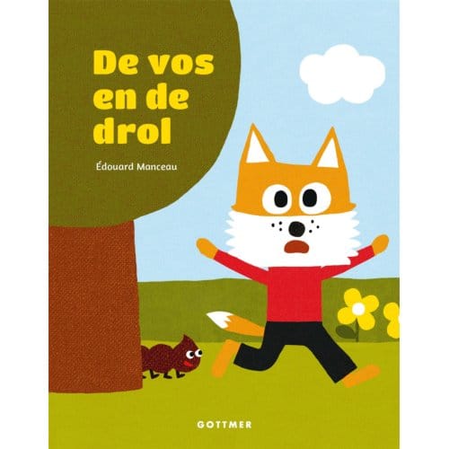 De Vos En De Drol - Édouard Manceau