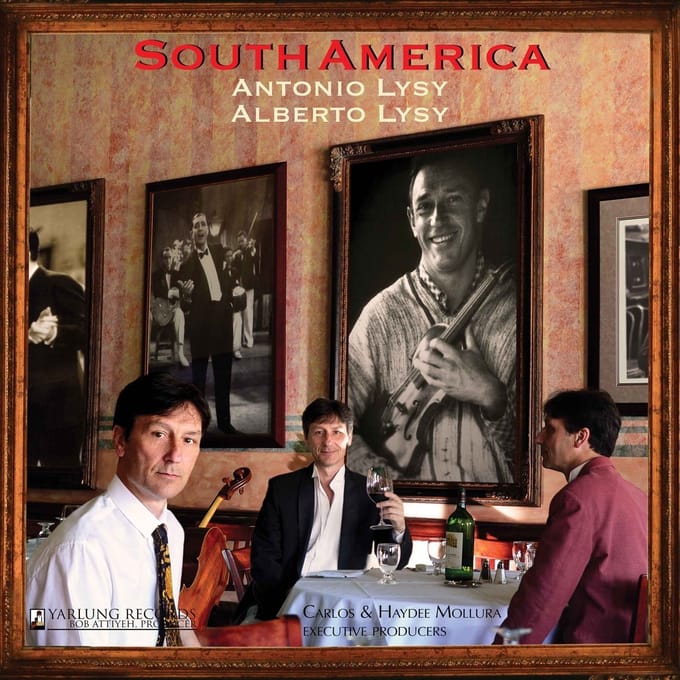 Alberto Lysy & Antonio Lysy - South America (CD)