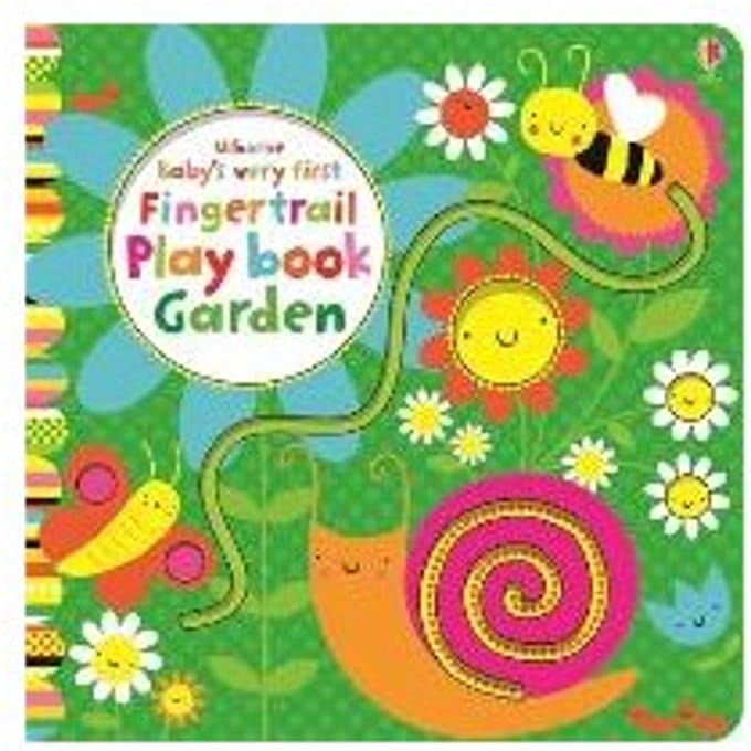 Baby's Very First Fingertrail Play Book Garden - Fiona Watt