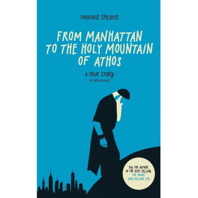 From Manhattan To The Holy Mountain Of Athos - Thodoris Spiliotis