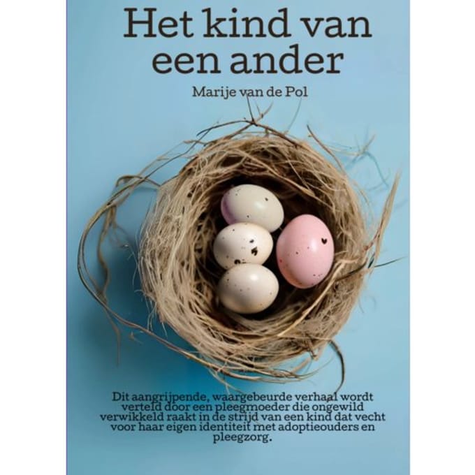 Het Kind Van Een Ander - Marije van de Pol