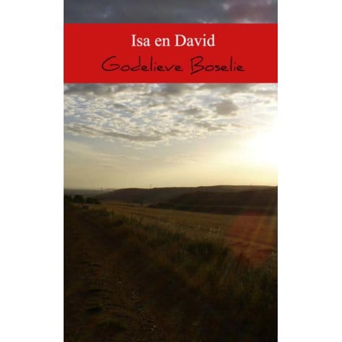 Isa En David - Godelieve Boselie