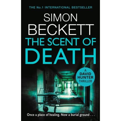 The Scent Of Death - Simon Beckett