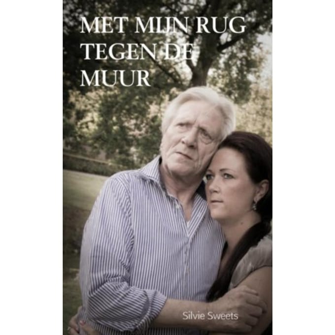 Met Mijn Rug Tegen De Muur - Silvie Sweets