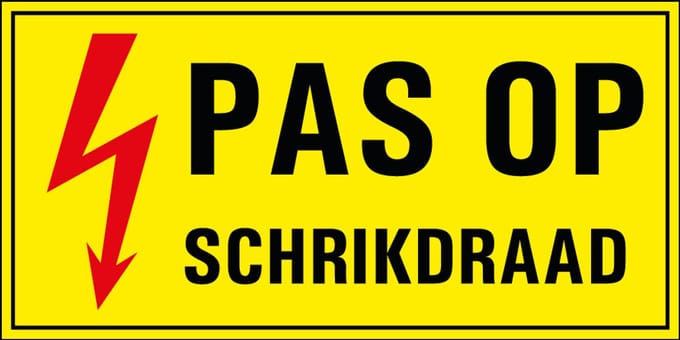 Pas op schrikdraad bord, kunststof 300 x 150 mm
