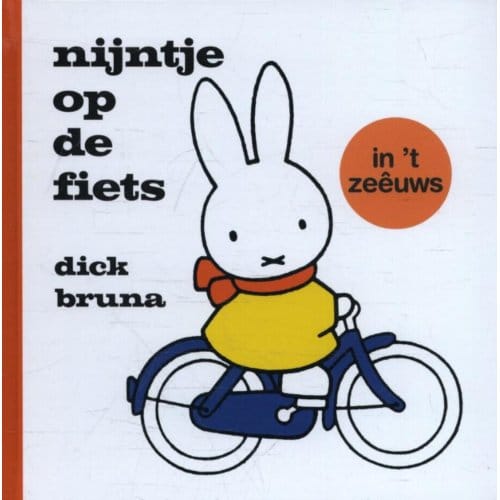 Nijntje Op De Fiets In 't Zeêuws - Dick Bruna