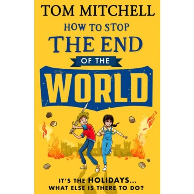 How To Stop The End Of The World - Tom Mitchell