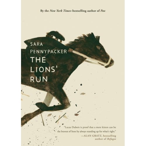 The Lions' Run - Sara Pennypacker