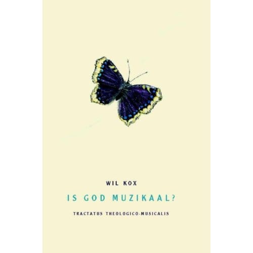 Is God Muzikaal? - W. Kox