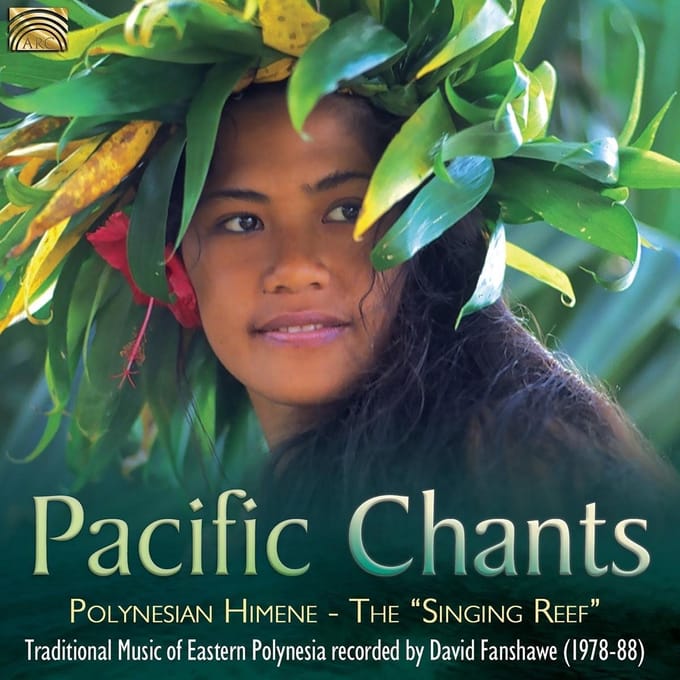 David Fanshawe - Pacific Chants (CD)