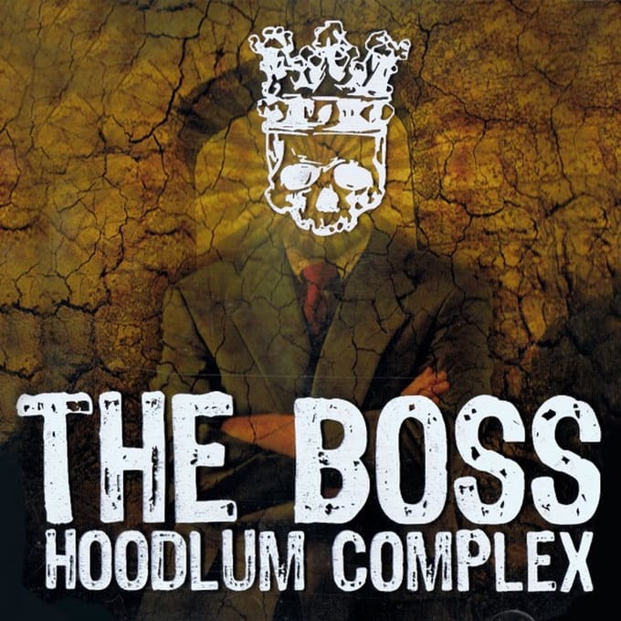 Boss - Hoodlum Complex (CD)