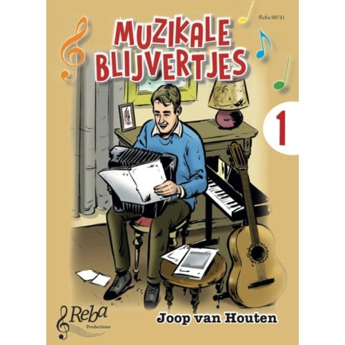 Muzikale Blijvertjes / Deel 1 - Joop van Houten