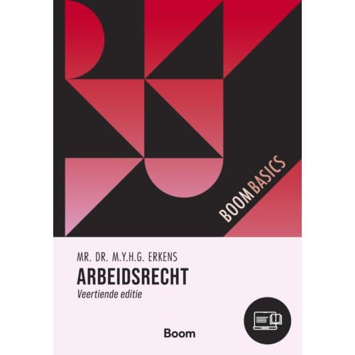 Arbeidsrecht - Boom Basics - M.Y.H.G. Erkens