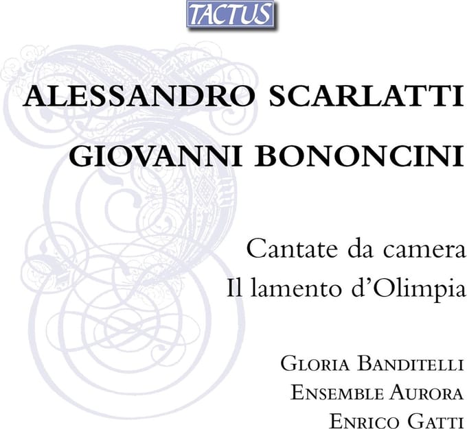 Ensemble Aurora, Enrico Gatti & Gloria Banditelli - Cantate Da Camera Il Lamento D'Olimpia (CD)
