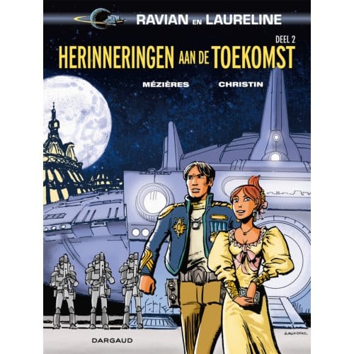 Herinneringen Aan De Toekomst 2 - Ravian - Integraal - Pierre Christin