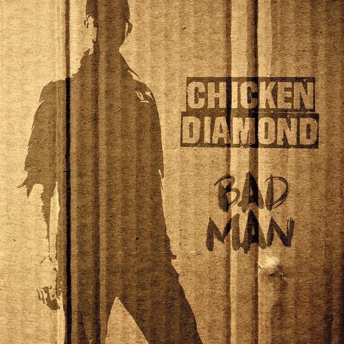 Chicken Diamond - Bad Man (CD)