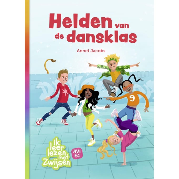 Helden Van De Dansklas - Ik Leer Lezen Met Zwijsen - Annet Jacobs