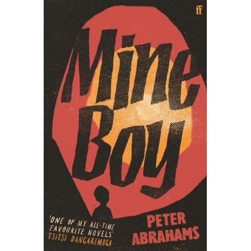 Mine Boy - Peter Abrahams