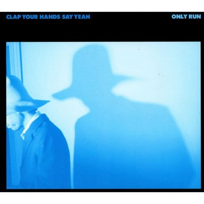 Clap Your Hands Say Yeah - Only Run - LP