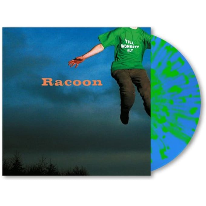 Till Monkeys Fly - Racoon