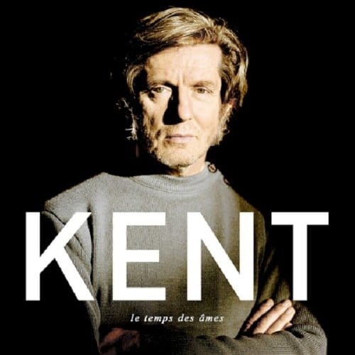 Kent - Le Temps Des Ames (CD)