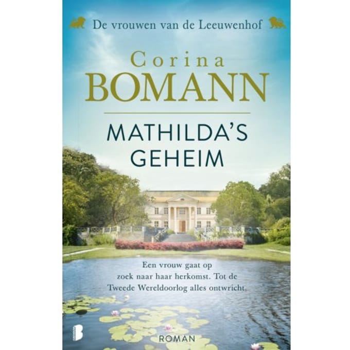Mathilda's Geheim - Vrouwen Van De Leeuwenhof - Corina Bomann