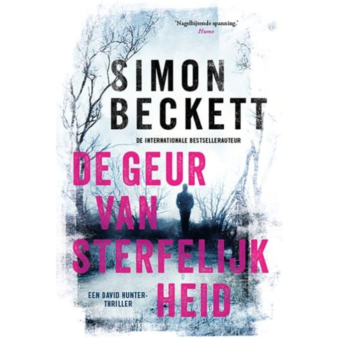De Geur Van Sterfelijkheid - David Hunter - Simon Beckett