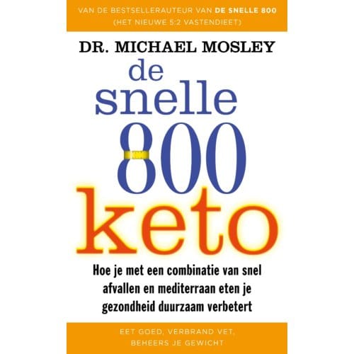 De Snelle 800 Keto - Michael Mosley