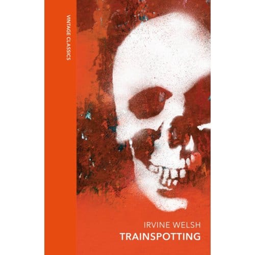 Trainspotting - Vintage Quarterbound Classics - Irvine Welsh