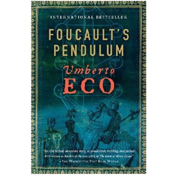 Foucault's Pendulum - Umberto Eco