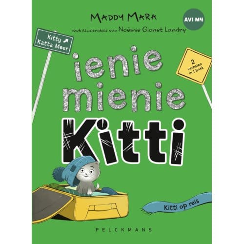 Ienie Mienie Kitti: Kitti Op Reis - Maddy Mara