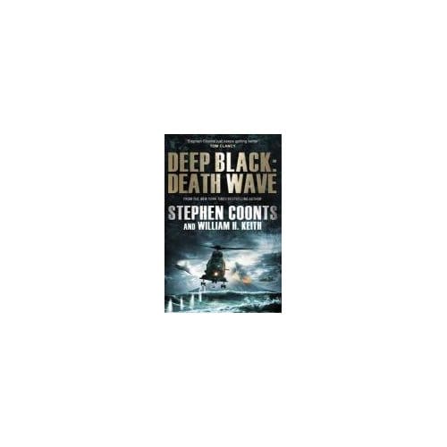 Deep Black: Death Wave - Stephen Coonts