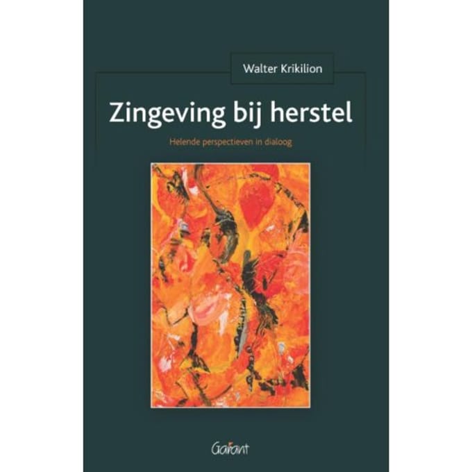 Zingeving Bij Herstel.