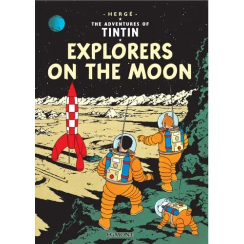 Explorers On The Moon - The Adventures Of Tintin - Herge