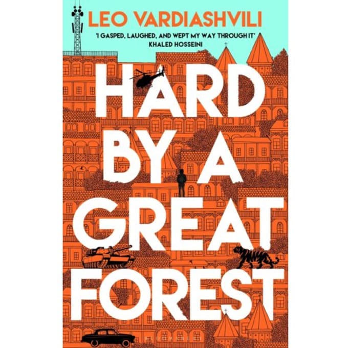 Hard By A Great Forest - Leo Vardiashvili