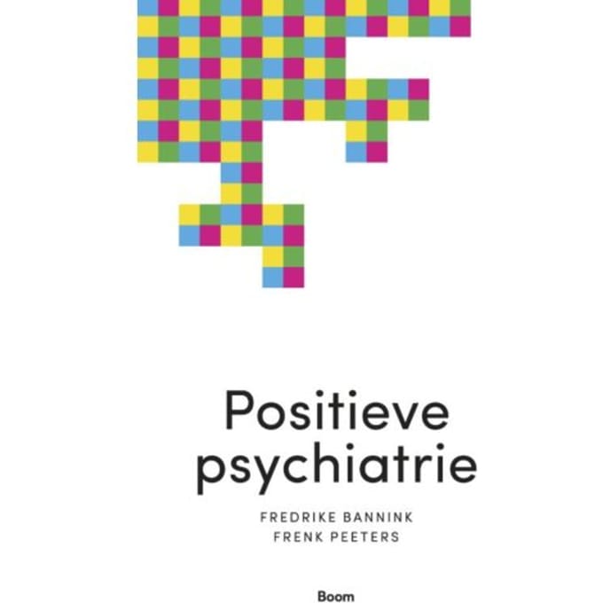 Positieve Psychiatrie - Frederike Bannink