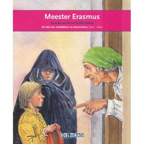 Meester Erasmus / Erasmus - Terugblikken Leesboeken - Jonneke van Wierst