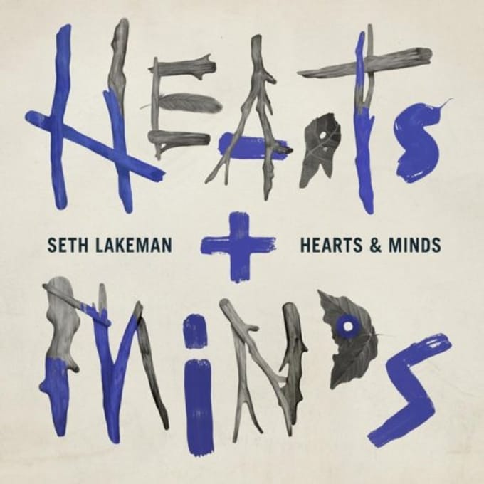 Hearts & Minds - Seth Lakeman