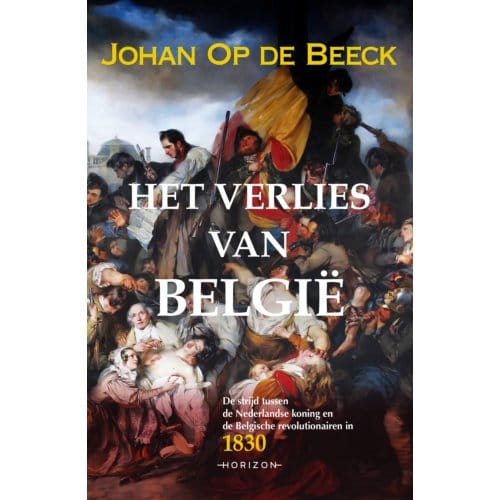 Het Verlies Van België - Johan Op de Beeck