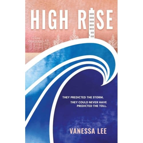 High Rise - Vanessa Lee