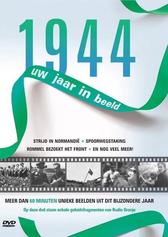 1944 Uw Jaar In Beeld
