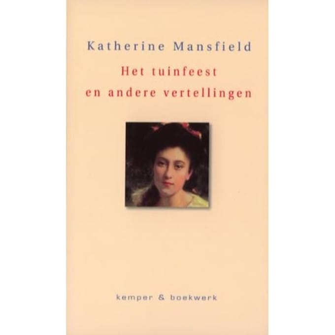 Het Tuinfeest En Andere Verhalen - K. Mansfield