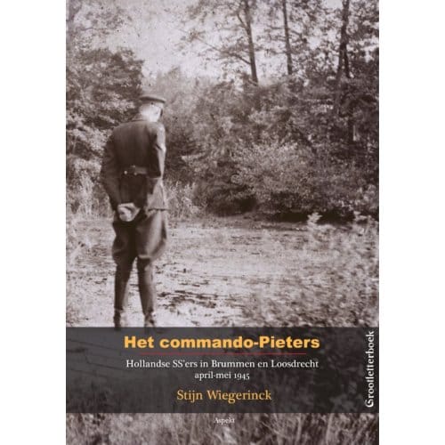 Het Commando-Pieters Glb - Stijn Wiegerinck